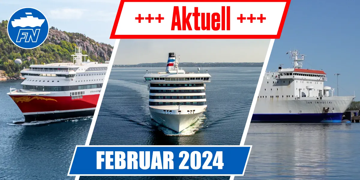 FährNews Aktuell Februar 2024